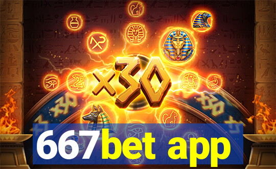 667bet app